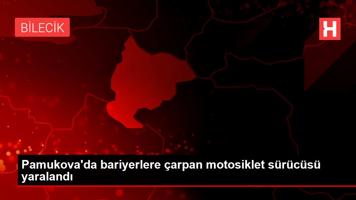 Pamukova’da bariyerlere çarpan motosiklet sürücüsü yaralandı