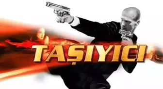 Taşıyıcı filmi oyuncuları kim, konusu ne, sonu nasıl bitiyor?